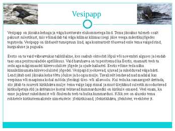 Jäälind ja Vesipapp #6