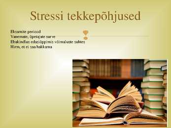 Negatiivne stress gümnasisti elus #5