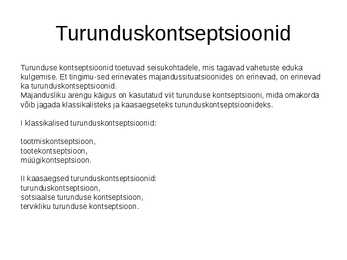 Turunduse olemus #7