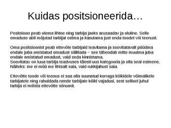 Positsioneerimine ja sihtturundus #13