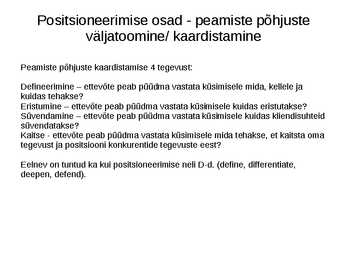 Positsioneerimine ja sihtturundus #22
