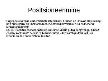 Positsioneerimine ja sihtturundus #4
