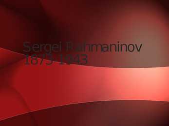 Sergei Rahmaninov