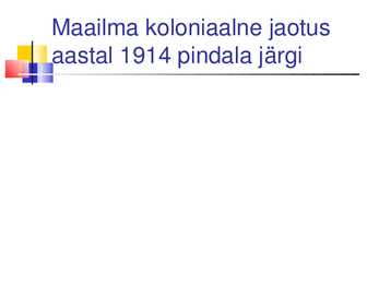 Imperialismiajastu ja ühiskond 20-sajandi algul #10