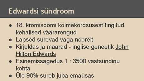 Edwardsi sündroom #2