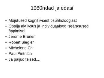 Pedagoogiline psühholoogia #19