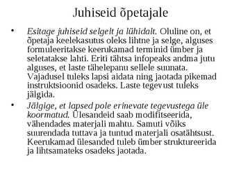 Kognitiivsed protsessid-Areng ja roll õppimisel #18