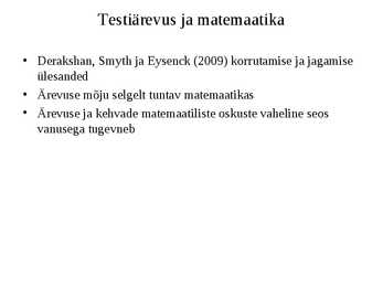Kognitiivsed protsessid-Areng ja roll õppimisel #23