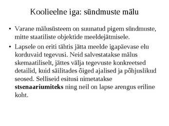Kognitiivsed protsessid-Areng ja roll õppimisel #27