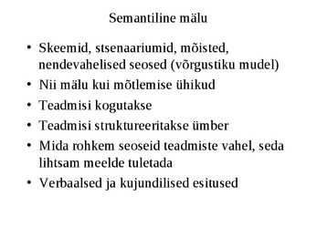 Kognitiivsed protsessid-Areng ja roll õppimisel #31