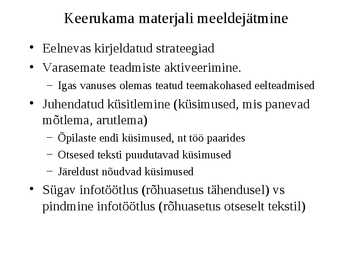 Kognitiivsed protsessid-Areng ja roll õppimisel #34