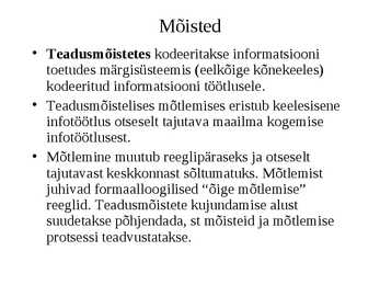 Kognitiivsed protsessid-Areng ja roll õppimisel #41