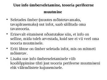 Kognitiivsed protsessid-Areng ja roll õppimisel #55