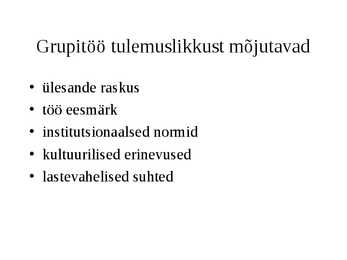 Kognitiivsed protsessid-Areng ja roll õppimisel #66