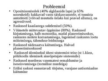 Hariduslike erivajadustega-HEV-laste õpetamine ja abistamine #27
