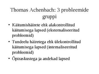 Hariduslike erivajadustega-HEV-laste õpetamine ja abistamine #5