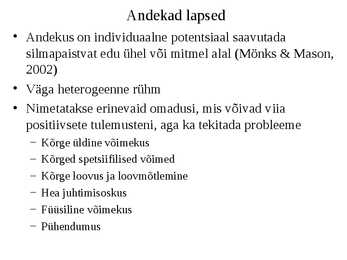 Hariduslike erivajadustega-HEV-laste õpetamine ja abistamine #68