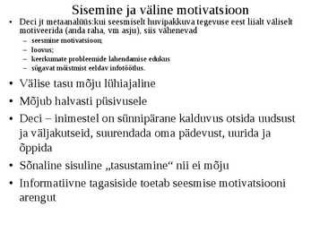 Motivatsioon ja motiveerimine #15