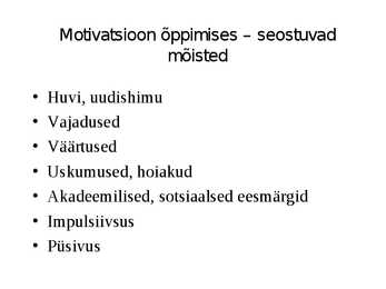 Motivatsioon ja motiveerimine #3