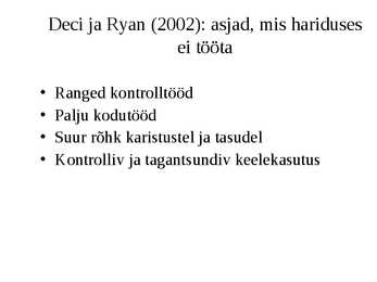 Motivatsioon ja motiveerimine #21