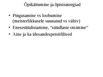 Motivatsioon ja motiveerimine #29