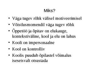 Motivatsioon ja motiveerimine #34
