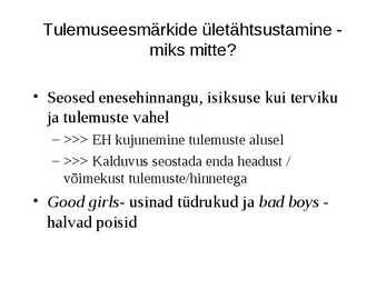 Motivatsioon ja motiveerimine #35