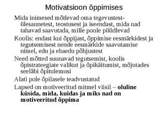 Motivatsioon ja motiveerimine #5