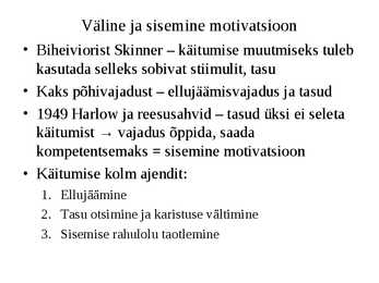 Motivatsioon ja motiveerimine #8