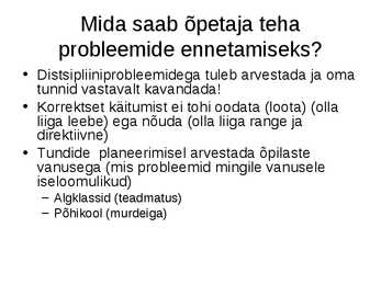 Kasvatamine-Korra loomine ja hoidmine klassis  Distsipliin klassis #9
