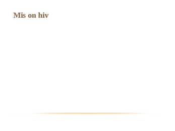 HIV #2