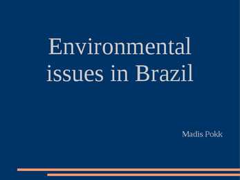 Environmental issues in Brazil