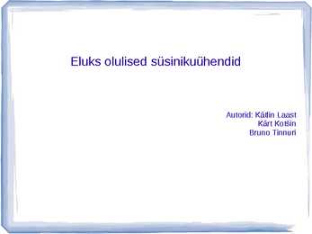 Eluks olulised süsinikuühendid