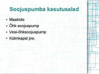 Soojuspumbad - esitlus #3