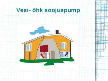 Soojuspumbad - esitlus #5