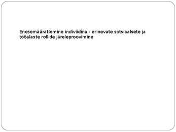 Eraelu puutumatus #4