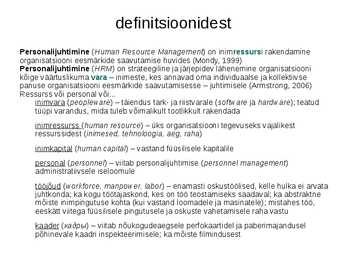 Personalijuhtimise kontekst ja personalitöö korraldamine #2