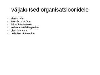 Personalijuhtimise kontekst ja personalitöö korraldamine #12