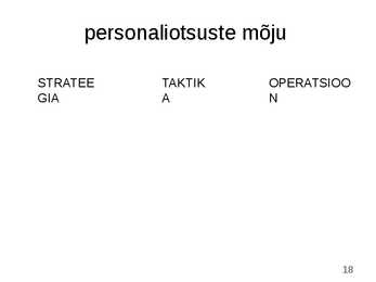 Personalijuhtimise kontekst ja personalitöö korraldamine #18