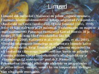 Limuste ohustatus #2