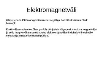 Elektromagnetlained #2