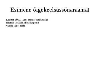 Kirjakeele ühtlustumine #6