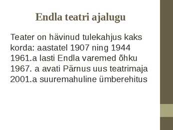 Endla teater - esitlus #5