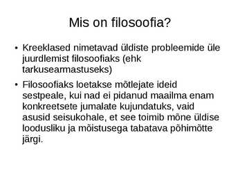 Kreeka filosoofia ja filosoofid #2