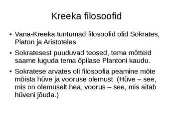 Kreeka filosoofia ja filosoofid #3