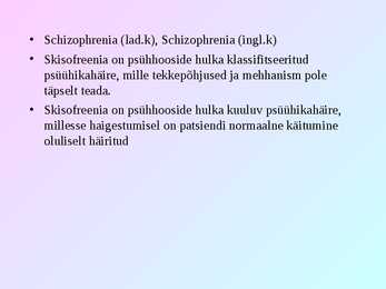 Skisofreenia - Geenetika #2
