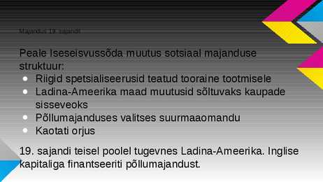 Ladina-Ameerika 19 sajandil ja 20 sajandi algul- #10