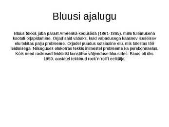 Bluus #3