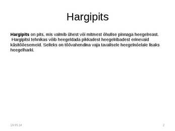 Heegeltehnikad #2