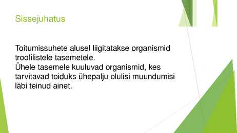Troofilised tasemed bioloogilises aineringluses #2